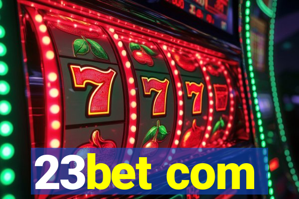 23bet com