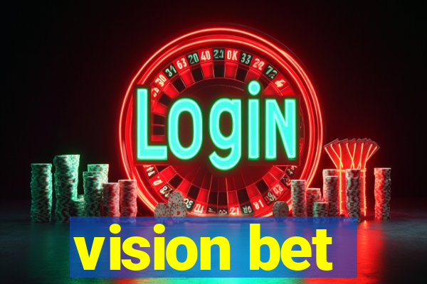 vision bet