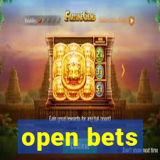 open bets