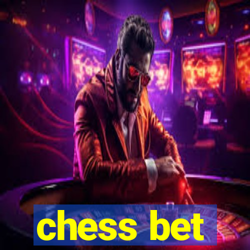 chess bet