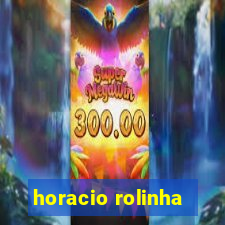 horacio rolinha