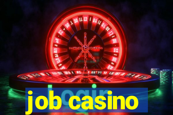 job casino