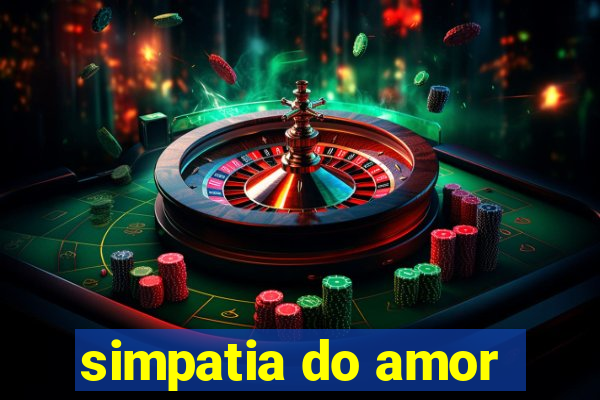 simpatia do amor