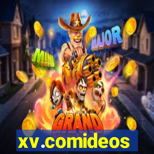 xv.comideos