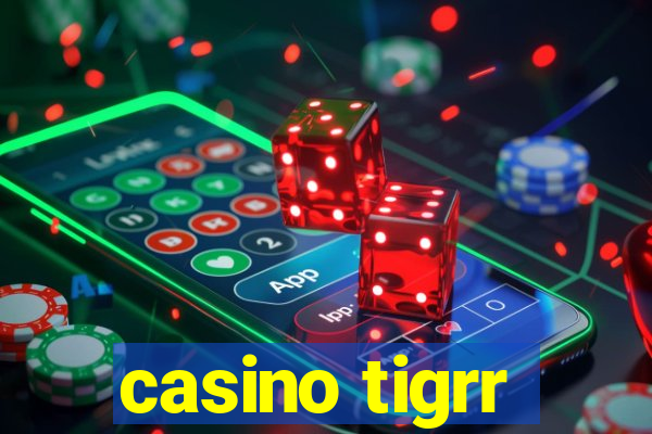 casino tigrr