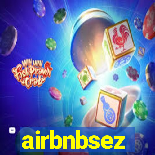 airbnbsez