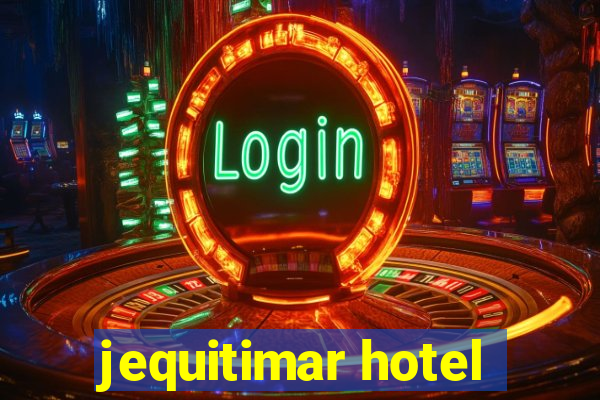 jequitimar hotel