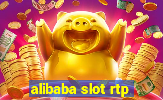 alibaba slot rtp