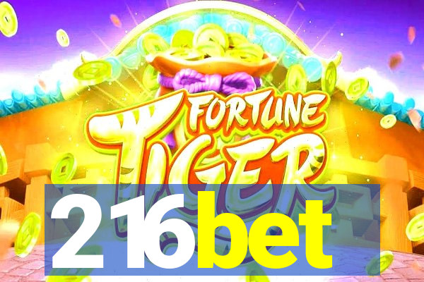 216bet