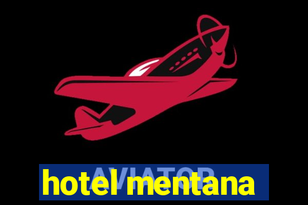 hotel mentana