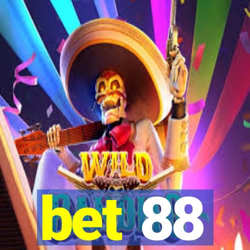 bet 88