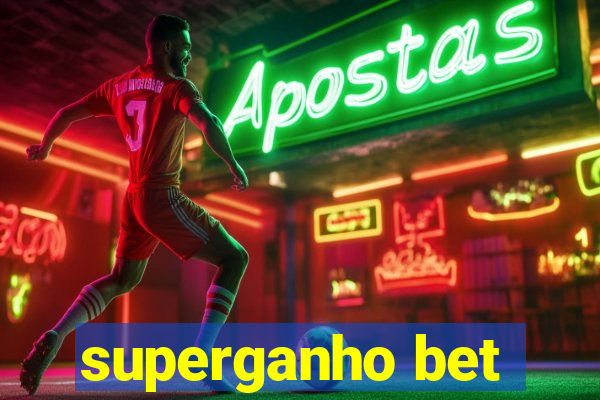 superganho bet