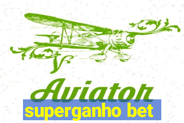 superganho bet