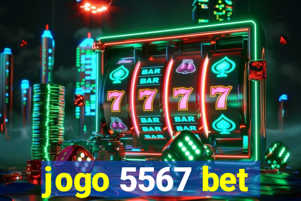 jogo 5567 bet