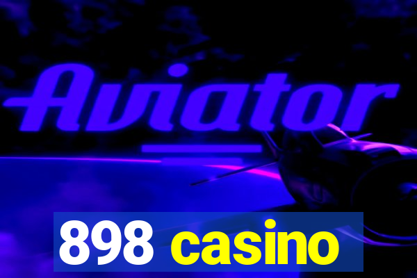 898 casino