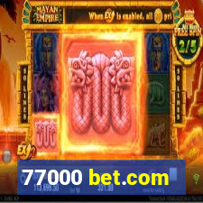 77000 bet.com