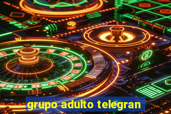 grupo adulto telegran