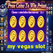 my vegas slot