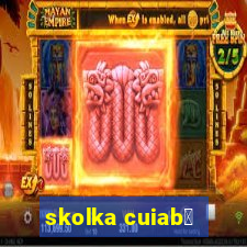 skolka cuiab谩