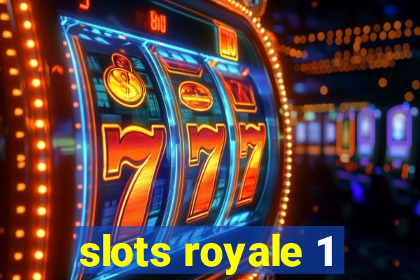 slots royale 1