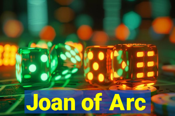 Joan of Arc