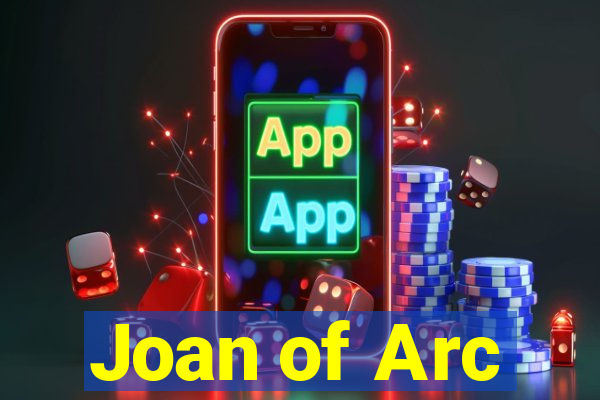 Joan of Arc