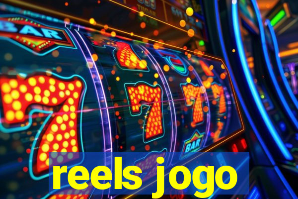 reels jogo