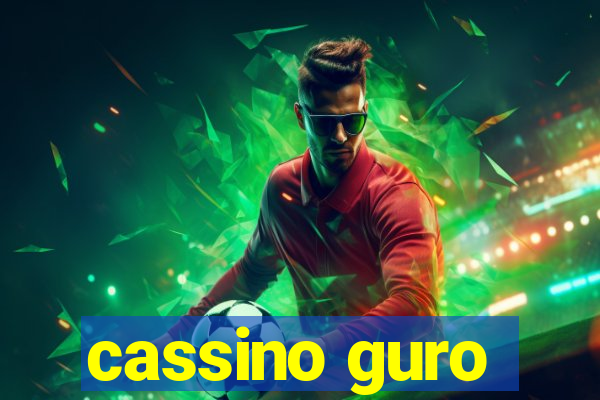 cassino guro