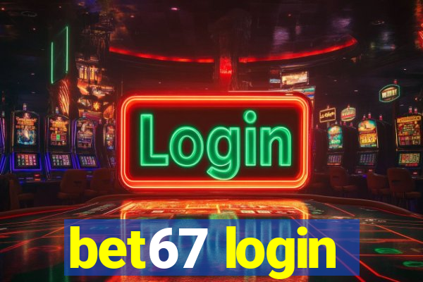 bet67 login