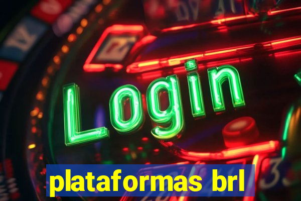 plataformas brl