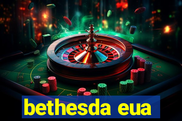 bethesda eua