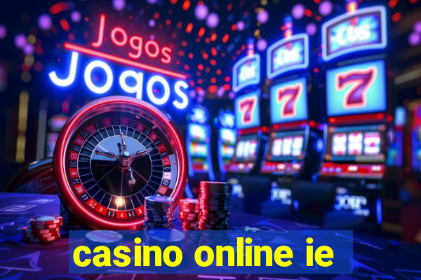 casino online ie