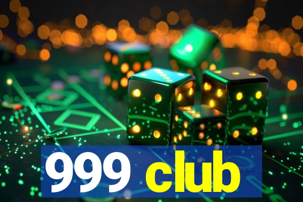 999 club