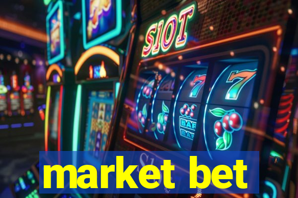 market bet