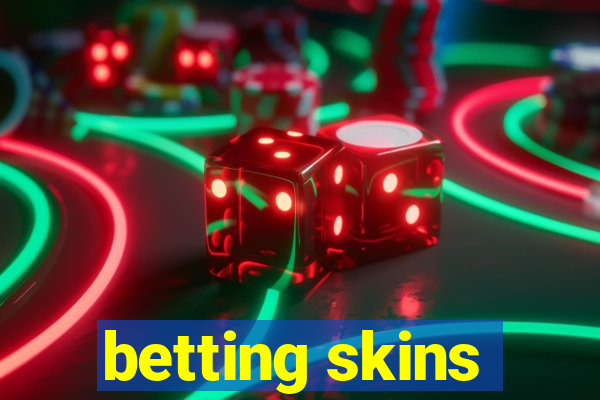 betting skins