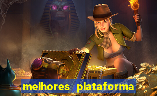 melhores plataforma para jogar