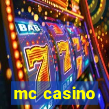 mc casino