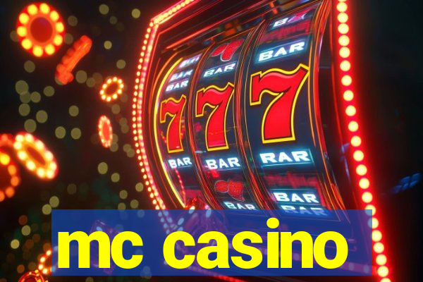 mc casino