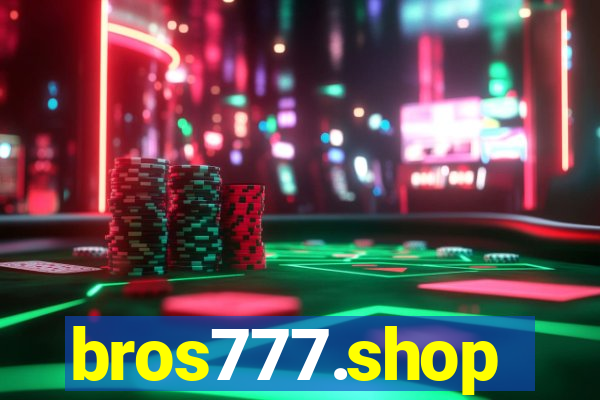 bros777.shop