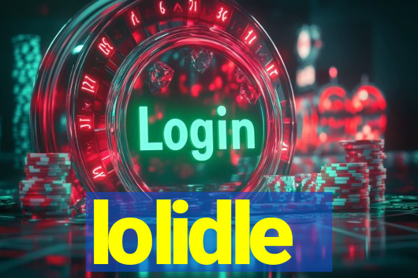 lolidle