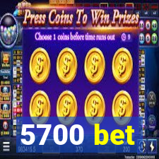 5700 bet