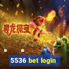 5536 bet login