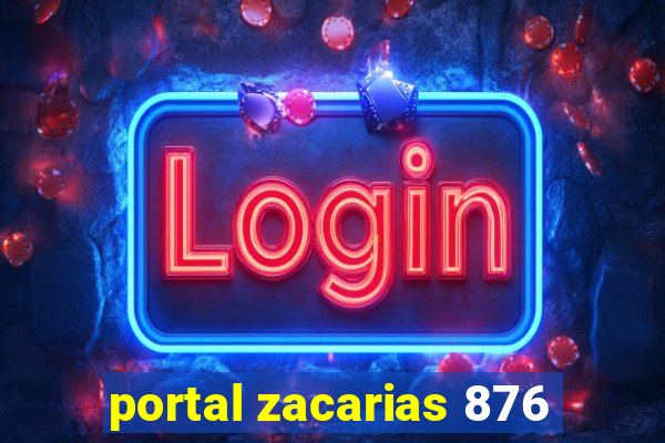 portal zacarias 876