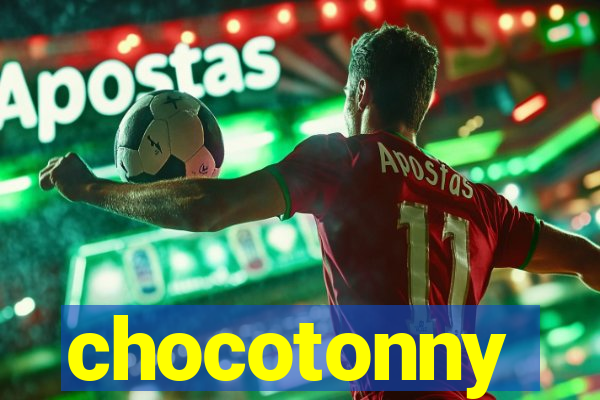 chocotonny