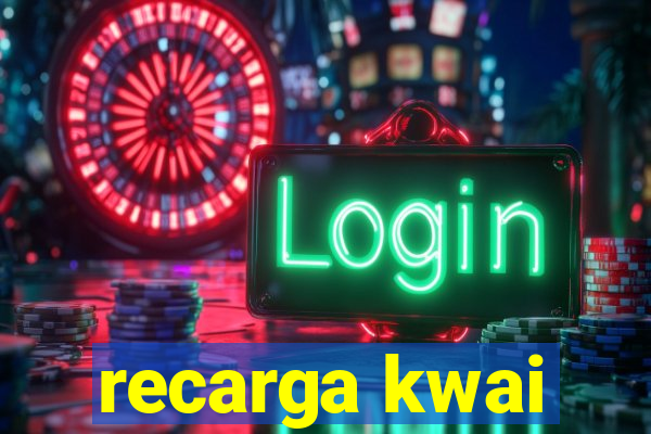 recarga kwai