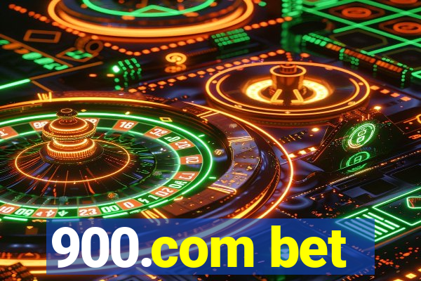 900.com bet