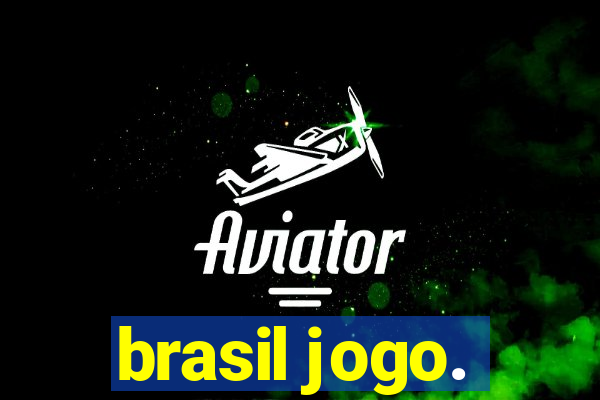 brasil jogo.