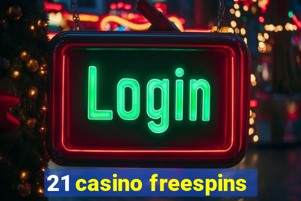 21 casino freespins