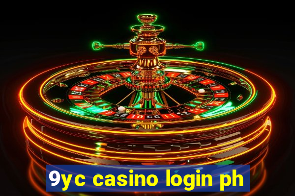 9yc casino login ph