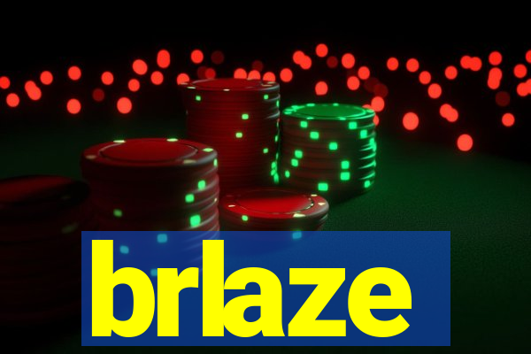 brlaze